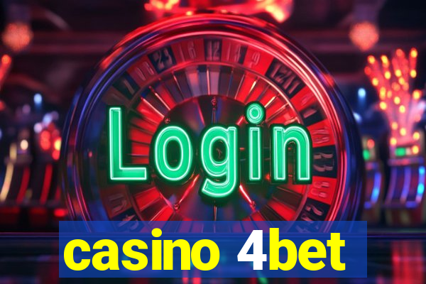 casino 4bet